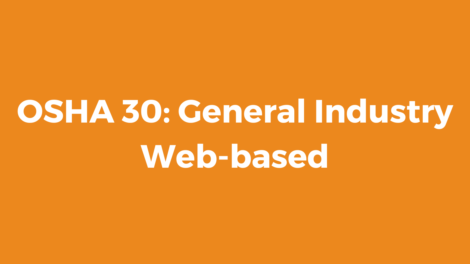 osha-30-general-industry-utah-safety-council