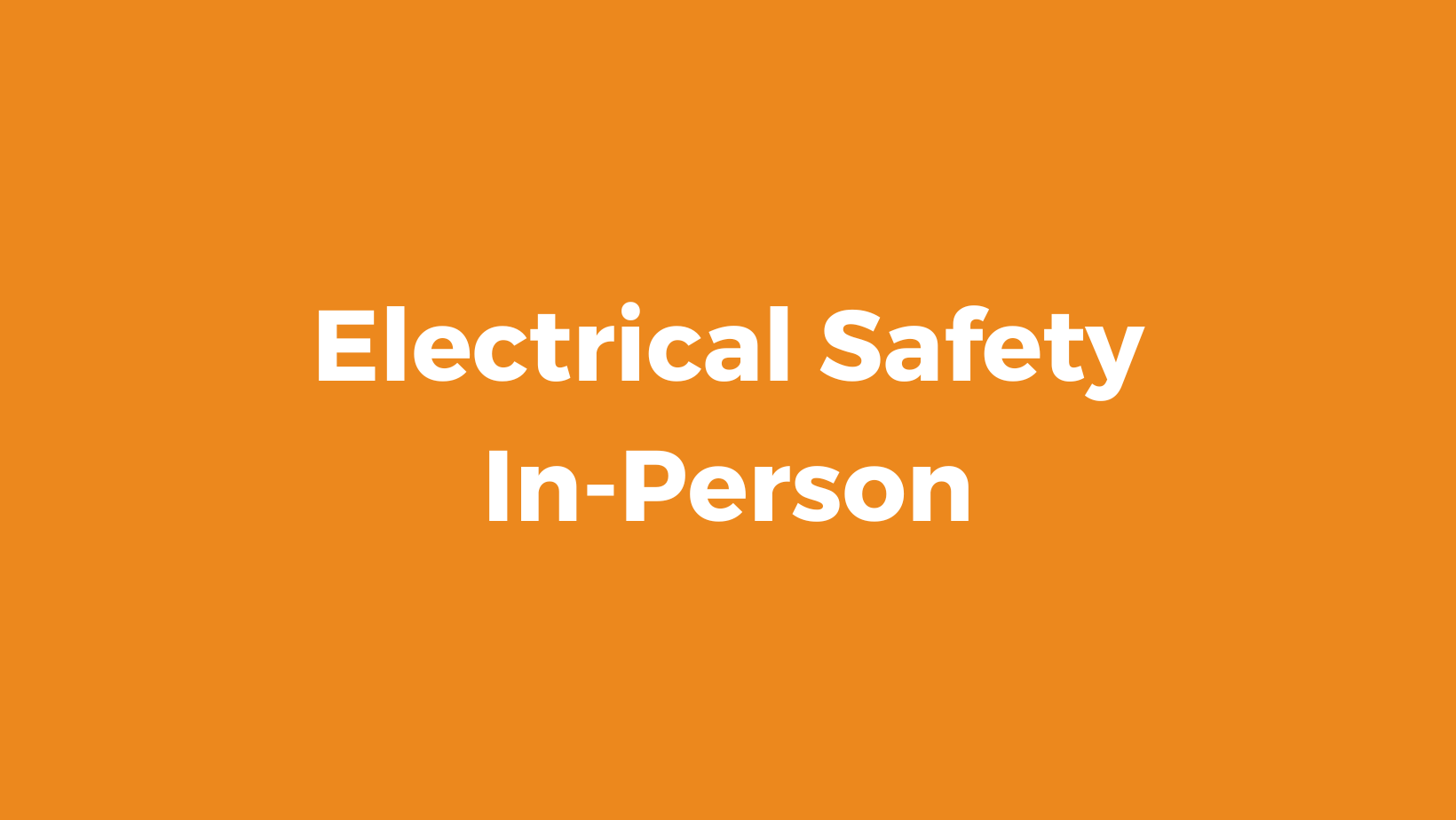 OSHA: Electrical Safety Utah Safety Council